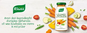 Soupe comme à la maison Knorr bouteille verre ingrédients d’origine naturelle