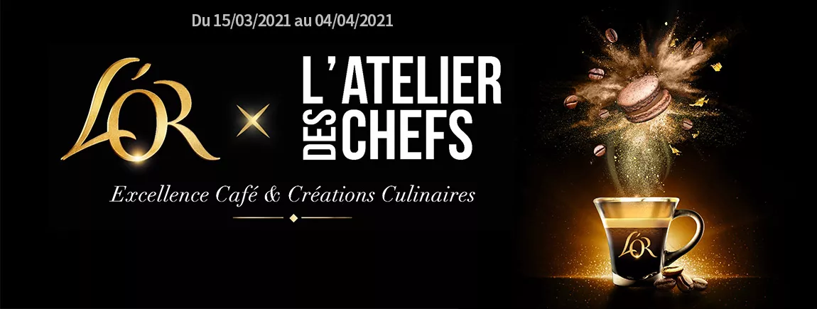 L’OR et L’atelier des Chefs s’associent pour une expérience culinaire d’exception Du 15/03 au 04/04, jouez avec L’OR et l’atelier des chefs.